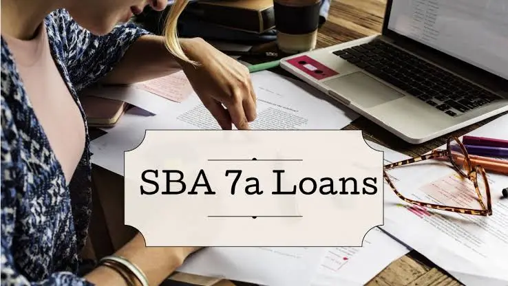 SBA 7A Loans California